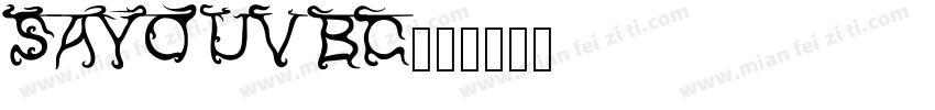Sayo UV BC字体转换